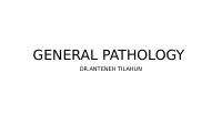 GENERAL PATHOLOGY.pptx